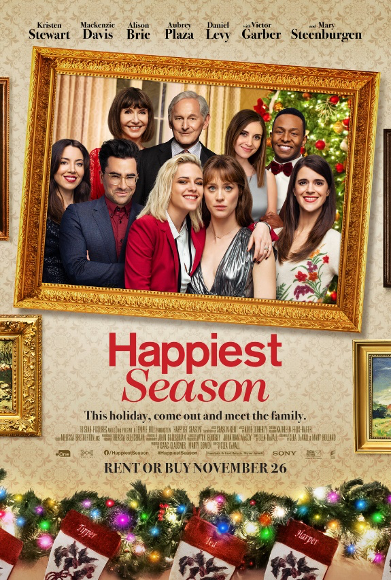 Happiest Season (hulu, 2020) 
tag line: “This holiday, come out and meet the family”